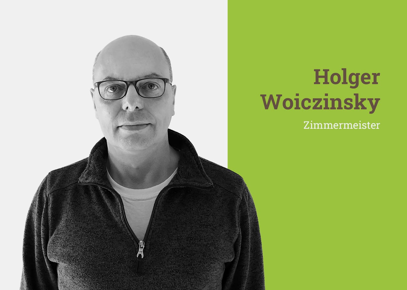 Zimmermeister Holger Woiczinsky